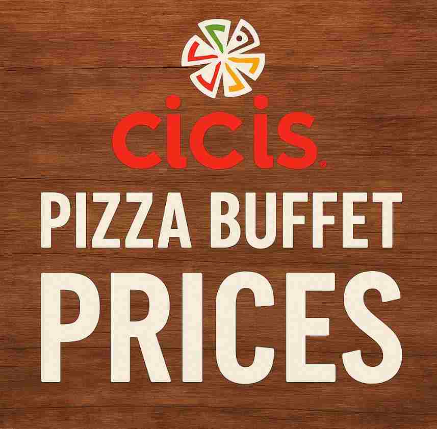 Cicis Pizza Buffet Prices